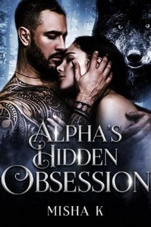 alpha's hidden obsession novel